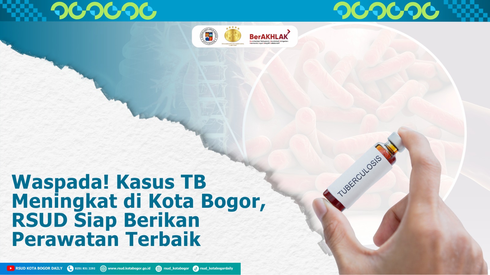 waspada-kasus-tb-meningkat-di-kota-bogor-rsud-siap-berikan-perawatan-terbaik