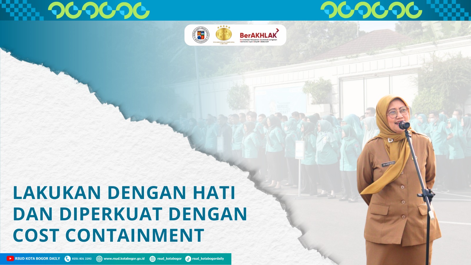dua-sisi-transformasi-rsud-kota-bogor-lakukan-dengan-hati-dan-diperkuat-dengan-cost-containment